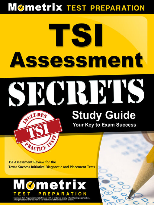 Title details for TSI Assessment Secrets Study Guide by TSI Exam Secrets Test Prep Staff - Available